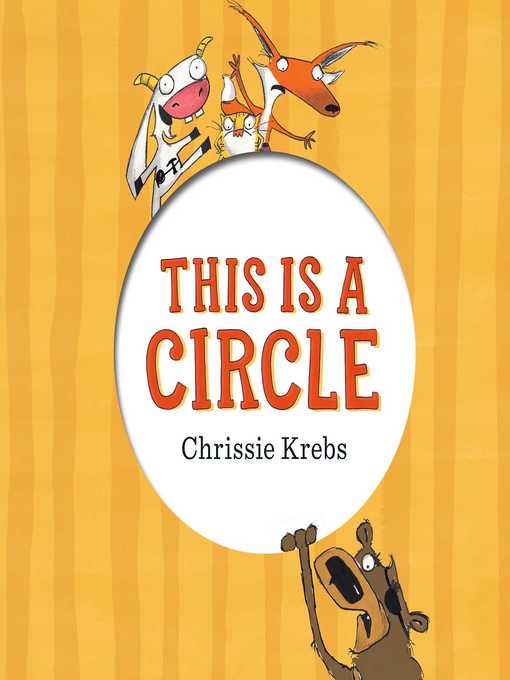 Title details for This Is a Circle by Chrissie Krebs - Available